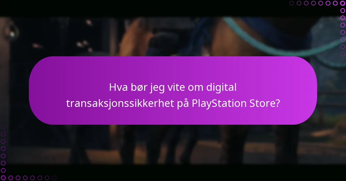Hva er de beste praksisene for å administrere PlayStation Store-lommeboken min?