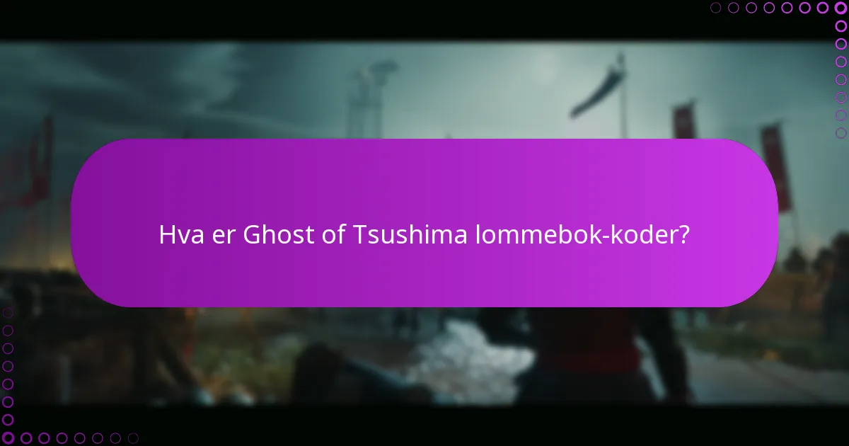 Hvordan sjekke saldoen på Ghost of Tsushima lommebok-koder?