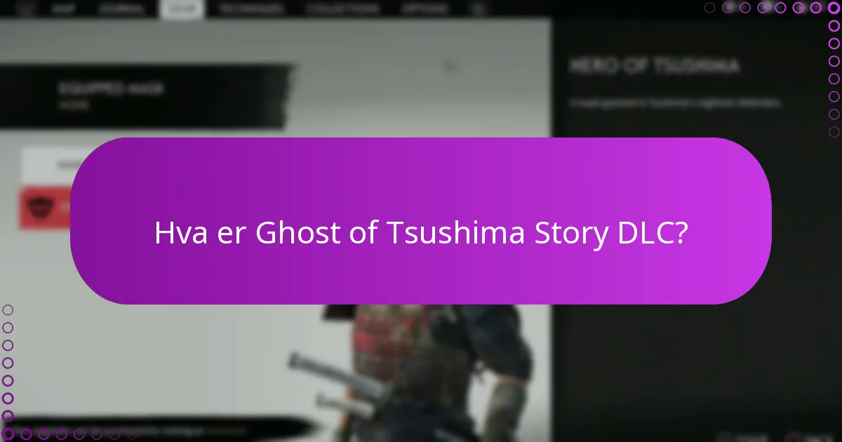 Hvordan kreve Ghost of Tsushima Story DLC?