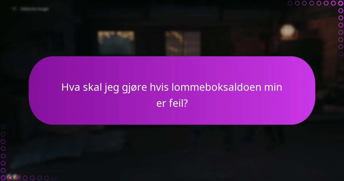 Hvordan sjekker jeg lommeboksaldoen min?