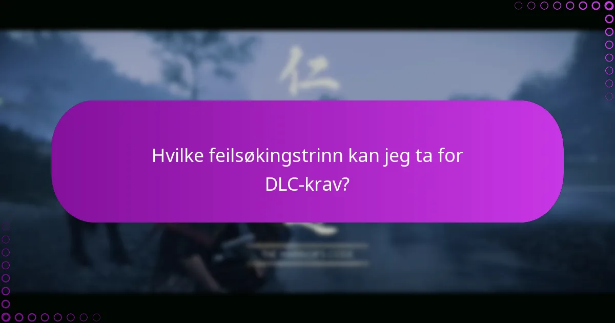 Hvordan kan jeg få tilgang til innhold fra DLC-pakkene mine?