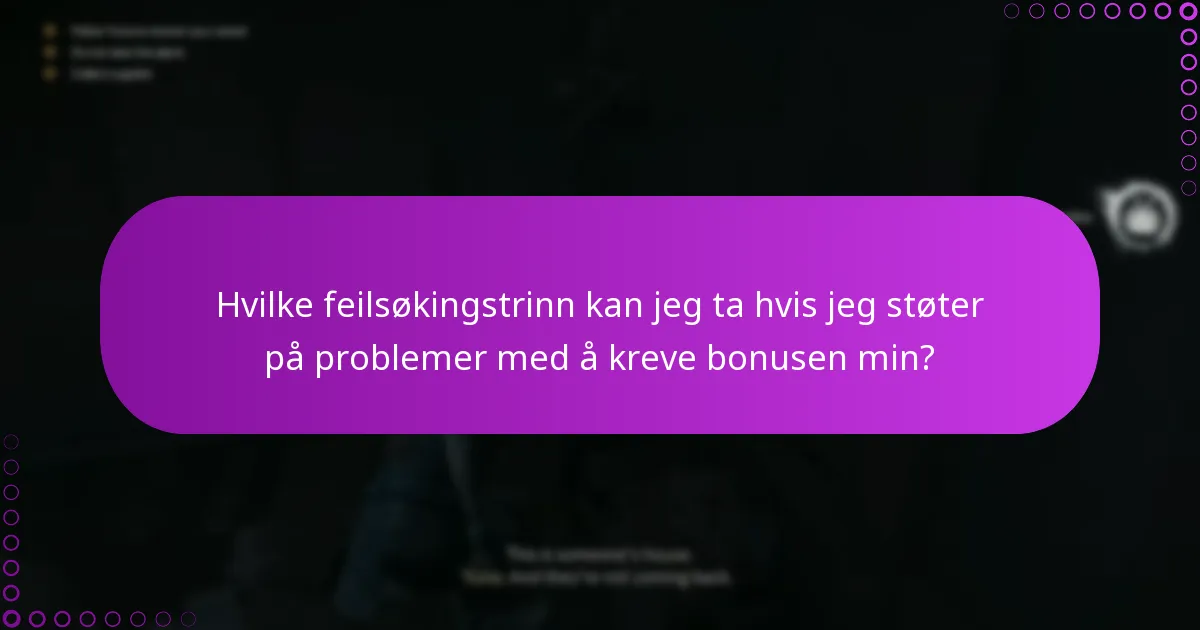 Hvilke alternative metoder kan jeg bruke for å verifisere kvalifikasjonen min for bonusen?