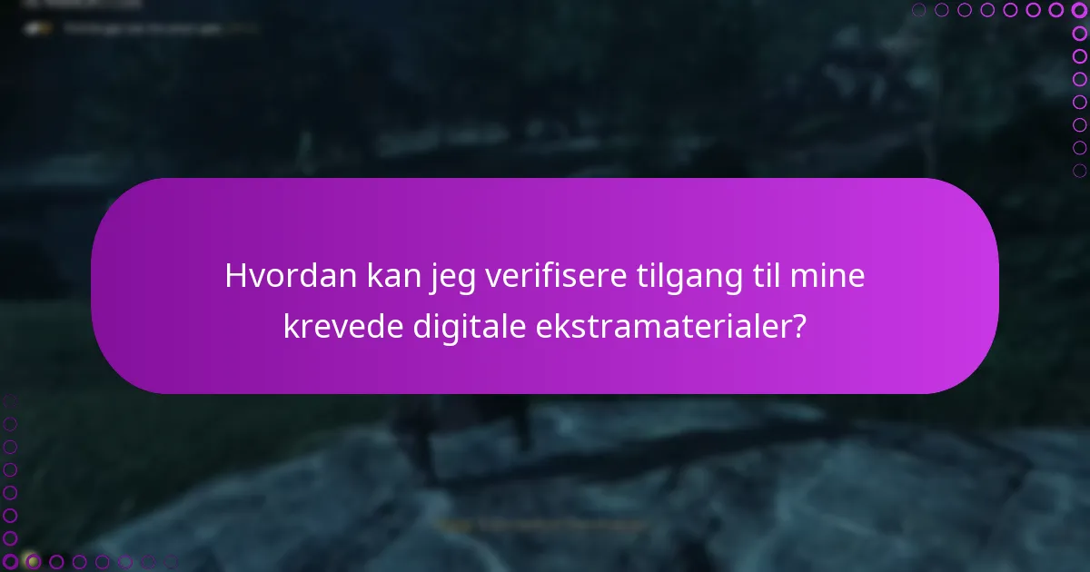 Hva er forskjellene mellom standard og spesialutgave digitale ekstramaterialer?
